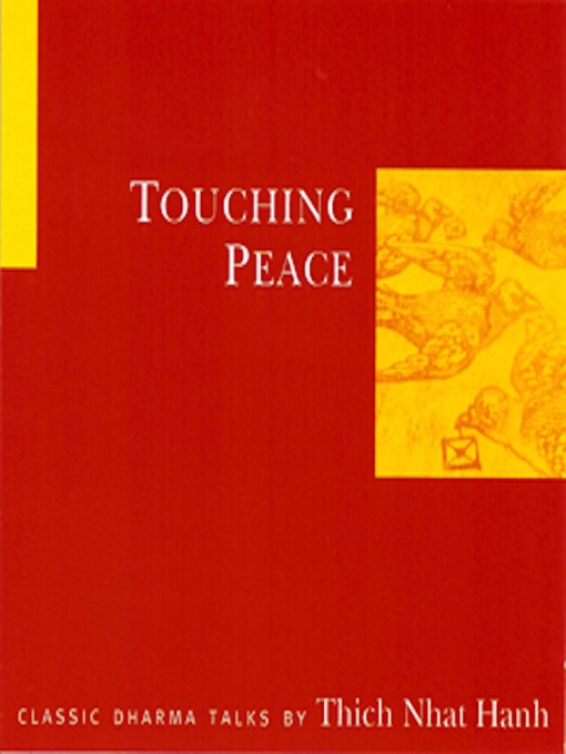 Title details for Touching Peace by Thich Nhat Hanh - Available